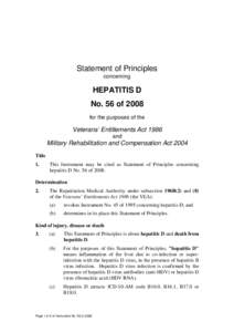 Statement of Principles concerning HEPATITIS D No. 56 of 2008 for the purposes of the