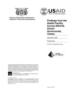 Ministry of Public Health and Population Department of Planning and Development Findings from the Health Facility Survey,