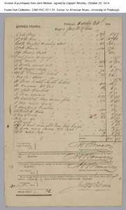 Invoice of purchases from John Mclean, signed by Captain Woolley, October 20, 1814 Foster Hall Collection, CAM.FHC[removed], Center for American Music, University of Pittsburgh. Invoice of purchases from John Mclean, sig