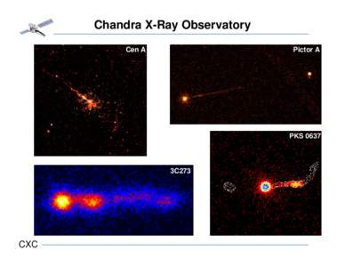 Chandra X-Ray Observatory Cen A Pictor A  PKS 0637