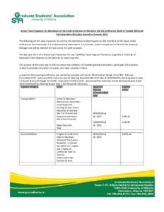 Actual Travel Expenses for Attendance at the CAGS Conference in Montreal and the Conference Board of Canada Skills and Post-Secondary Education Summit in Toronto, 2013 The following are the travel expenses incurred by th