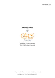 C4CS Security Policy  Security Policy for  Version 1.2.2