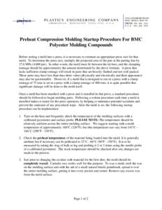 Before setting any mold in a press, it is important to determine if the designated press is the proper size for the mold