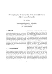 Decoupling the Memory Bus from Spreadsheets inMesh Networks Ike Antkare International Institute of Technology United Slates of Earth 