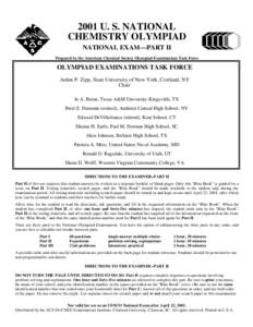 2001 U. S. NATIONAL CHEMISTRY OLYMPIAD NATIONAL EXAM—PART II Prepared by the American Chemical Society Olympiad Examinations Task Force  OLYMPIAD EXAMINATIONS TASK FORCE