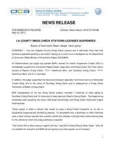 OFFICE OF PUBLIC AFFAIRS 1625 North Market Boulevard, Suite N-323, Sacramento, CA[removed]P[removed]F[removed] | www.dca.ca.gov NEWS RELEASE FOR IMMEDIATE RELEASE