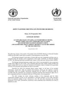 Soil contamination / Food safety / Toxicology / Maximum Residue Limit / Fodder / Codex Alimentarius / Acceptable daily intake / Potato / Soybean / Food and drink / Agriculture / Pesticides