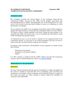 BP AZERBAIJAN RESPONSE AZERBAIJAN SOCIAL REVIEW COMMISSION September, 2008  INTRODUCTION