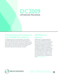 DC2009 UPGRADE PACKAGE Enhanced Instrument Integration with DC2009 Host Software