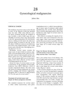 28 Gynecological malignancies Jafaru Abu CERVICAL CANCER The incidence of cervical cancer in the UK and