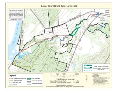 Lower Grant Brook Trail, Lyme, NH 700 THIS MAP IS NOT A SURVEY  Lyme