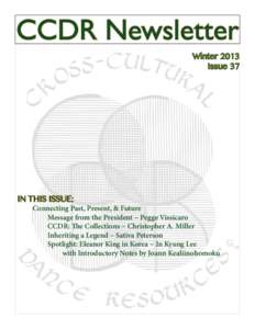 CCDR Newsletter Winter 2013 Issue 37 IN THIS ISSUE: