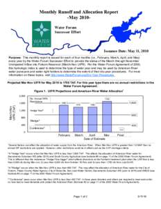 Monthly Runoff and Allocation Report -May 2010Water Forum Successor Effort Issuance Date: May 11, 2010 Purpose: This monthly report is issued for each of four months (i.e., February, March, April, and May)