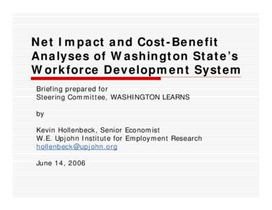 Net Impact and Cost-Benefit Analyses of Washington’s Workforce Development System