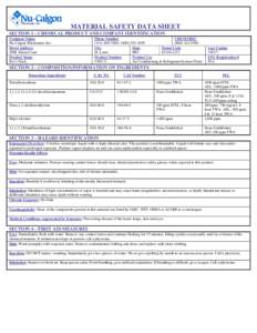 MATERIAL SAFETY DATA SHEET SECTION 1 – CHEMICAL PRODUCT AND COMPANY IDENTIFICATION Company Name Nu-Calgon Wholesaler, Inc. Street Address 2008 Altom Court