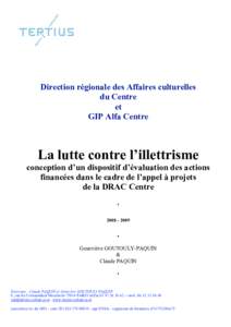 Direction régionale des Affaires culturelles du Centre et GIP Alfa Centre  La lutte contre l’illettrisme