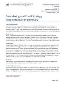 AIC Calendaring and Email Strategy Version 1.0 Prepared by Connie Lobb, ITS Approved by AIC, December 12, 2014 Last Edited January 8, 2015