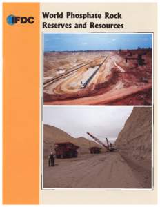 World Phosphate Rock DC Reserves and Resources World Phosphate Rock Reserves and Resources  by