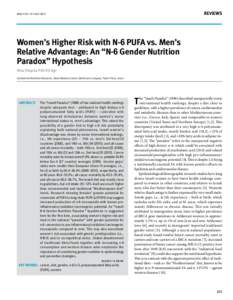 REVIEWS  IMAJ • VOL 15 • july 2012 Women’s Higher Risk with N-6 PUFA vs. Men’s Relative Advantage: An “N-6 Gender Nutrition