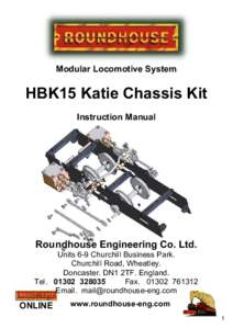 Modular Locomotive System  HBK15 Katie Chassis Kit Instruction Manual  Roundhouse Engineering Co. Ltd.