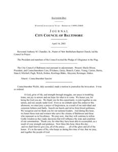 ELEVENTH DAY FOURTH COUNCILMANIC YEAR – SESSION OFJOURNAL CITY COUNCIL OF BALTIMORE April 14, 2003