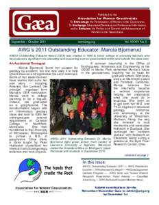 Gæa September - October 2011 Published by the  Association for Women Geoscientists
