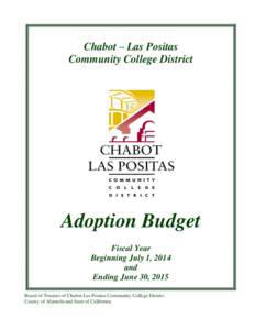 Chabot – Las Positas Community College District Adoption Budget Fiscal Year Beginning July 1, 2014