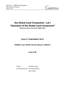 GIO-GL Lot 1, GMES Initial Operations Date Issued: Issue: I2.00 Gio Global Land Component - Lot I ”Operation of the Global Land Component”