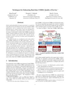 Techniques for Enhancing Real-time CORBA Quality of Service  Irfan Pyaraliy Douglas C. Schmidt  Ron K. Cytron