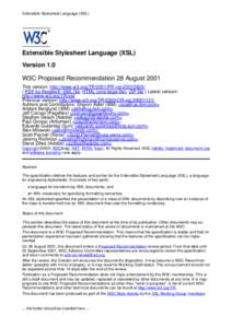 Extensible Stylesheet Language (XSL)  Extensible Stylesheet Language (XSL)