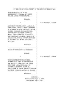 IN THE COURT OF CHANCERY OF THE STATE OF DELAWARE BOILERMAKERS LOCAL 154 RETIREMENT FUND and KEY WEST POLICE & FIRE PENSION FUND,  )