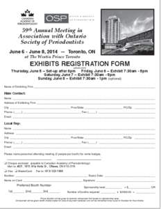 59th Annual Meeting in Association with Ontario Society of Periodontists June 6 - June 8, 2014 — Toronto, ON at The Westin Prince Toronto