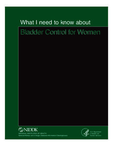 What I need to know about Bladder Control for Women  NATIONAL INSTITUTES OF HEALTH