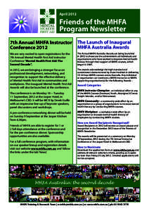 April 2012 Friends of the MHFA 	 Program Newsletter