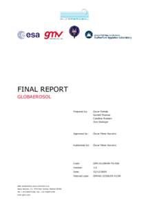 FINAL REPORT GLOBAEROSOL Prepared by: Oscar Portela Gareth Thomas