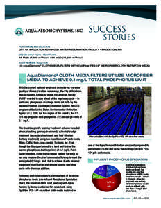 SUCCESS  STORIES PLANT NAME AND LOCATION CITY OF BROCKTON ADVANCED WATER RECLAMATION FACILITY – BROCKTON, MA