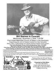 Bill Staines in Concert  Wednesday, November 3, 2004, 7:30 PM