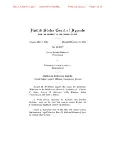 Law / Extrajudicial prisoners of the United States / War on Terror / Islam / Laws of war / Terrorism / Overturned convictions in the United States / Hamdan v. Rumsfeld / Salim Hamdan / Military Commissions Act / Unlawful combatant / Al-Qaeda