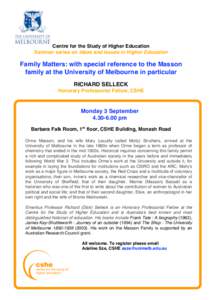 Orme / Education in Australia / David Orme Masson / Marnie Bassett / Fellows of the Royal Society / Masson / University of Melbourne