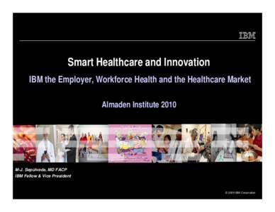 Health policy / Health promotion / Health care / Primary care / IBM / Presenteeism / Health / Medicine / Healthcare