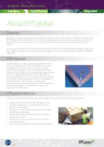 >  EPCglobal - Making RFID a reality About EPCglobal Overview