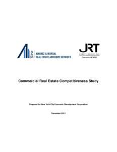 Commercial Real Estate Competitiveness Study  Prepared for New York City Economic Development Corporation December 2013