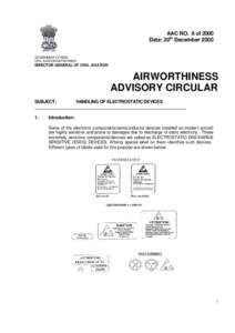 AAC NO. 6 of 2000 Date: 20th December 2000 GOVERNMENT OF INDIA CIVIL AVIATION DEPARTMENT  DIRECTOR GENERAL OF CIVIL AVIATION