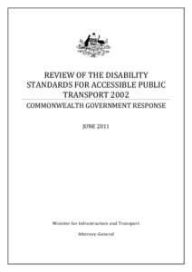 REVIEW OF THE DISABILITY STANDARDS FOR ACCESSIBLE PUBLIC TRANSPORT 2002