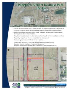 Pangborn Airport Business Park Lot 15 • This lot has great visibility from S. Union Ave. and 7th Street with access off S. Billingsley Dr. • 3.1 acres in size, the lot can be combined with adjacent lots if more acrea