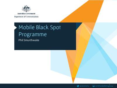 Mobile Black Spot Programme Phil Smurthwaite 1
