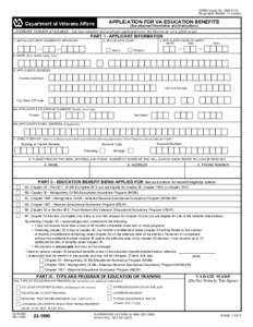 OMB Control NoRespondent Burden: 15 minutes APPLICATION FOR VA EDUCATION BENEFITS (See attached Information and Instructions)