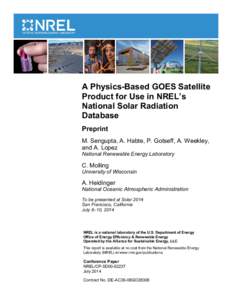 A Physics-Based GOES Satellite Product for Use in NREL’s National Solar Radiation Database: Preprint