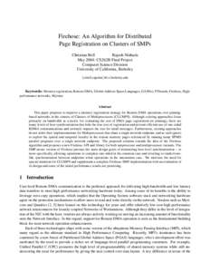 Firehose: An Algorithm for Distributed Page Registration on Clusters of SMPs Christian Bell Rajesh Nishtala May 2004: CS262B Final Project Computer Science Division