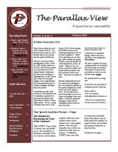 The Parallax View -A quarterly newsletter February 2011 Upcoming Events: